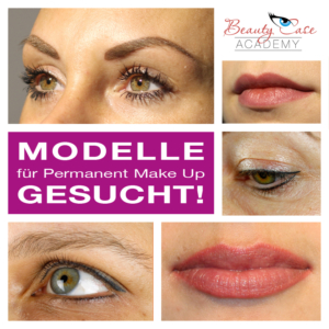 Modelle für Permanent Make Up gesucht!